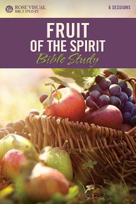 Fruit of the Spirit - Rose Publishing