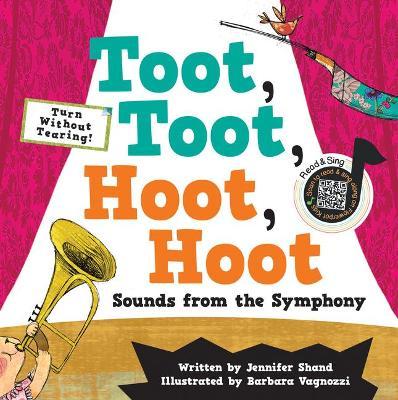 Toot, Toot, Hoot, Hoot Sounds from the Symphony - Jennifer Shand