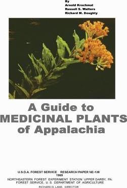 A Guide to Medicinal Plants of Appalachia - U. S. Department Of Agriculture