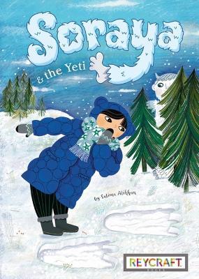 Soraya and the Yeti - Salima Alikhan