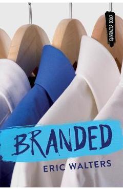 Coperta cărții 'Branded - Eric Walters'