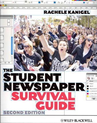 Student Newspaper Survival Gui - Rachele Kanigel