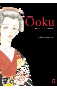 Ôoku: The Inner Chambers, Vol. 5 - Fumi Yoshinaga