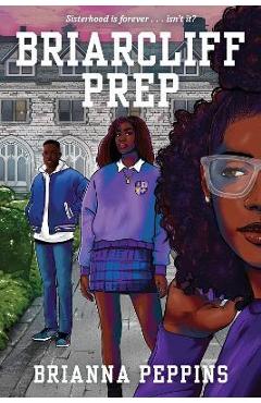 Coperta cărții 'Briarcliff Prep - Brianna Peppins'