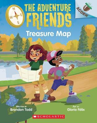 Treasure Map: An Acorn Book (the Adventure Friends #1) - Brandon Todd