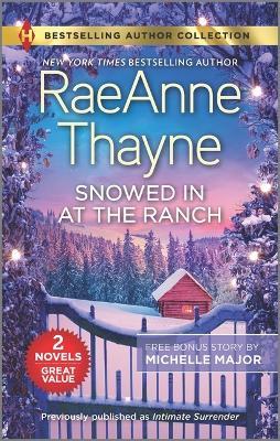 Snowed in at the Ranch & a Kiss on Crimson Ranch - Raeanne Thayne
