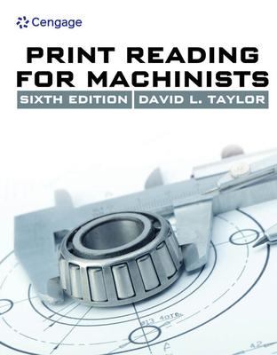 Print Reading for Machinists - David L. Taylor