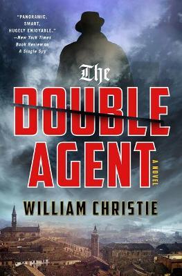 The Double Agent - William Christie