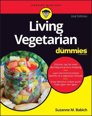Living Vegetarian for Dummies - Suzanne Babich