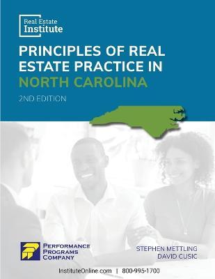 Principles of Real Estate Practice in North Carolina - Real Estate Institute Edition - Stephen Mettling