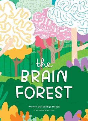 The Brain Forest - Sandhya Menon