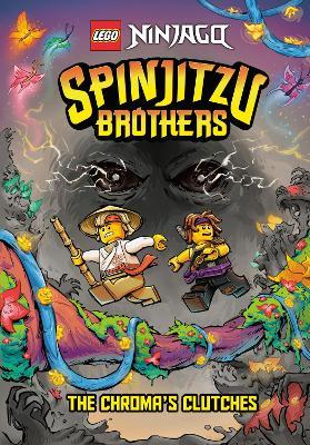 Spinjitzu Brothers #4: The Chroma's Clutches (Lego Ninjago) - Random House