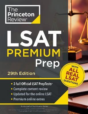 Princeton Review LSAT Premium Prep, 29th Edition: 3 Real LSAT Preptests + Strategies & Review - The Princeton Review