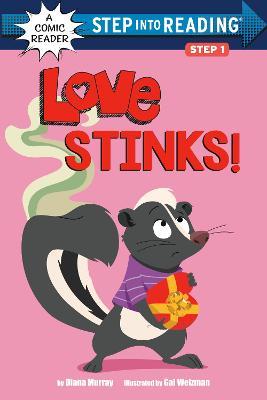 Love Stinks! - Diana Murray