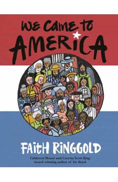 We Came to America - Faith Ringgold