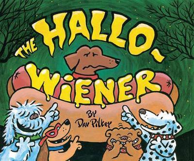 The Hallo-Weiner - Dav Pilkey