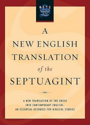 New English Translation of the Septuagint-OE - Albert Pietersma