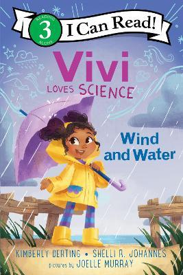 Vivi Loves Science: Wind and Water - Kimberly Derting