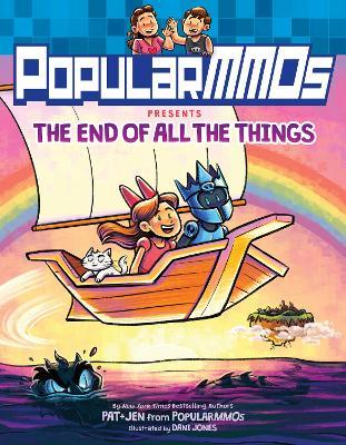 Popularmmos Presents the End of All the Things - Popularmmos