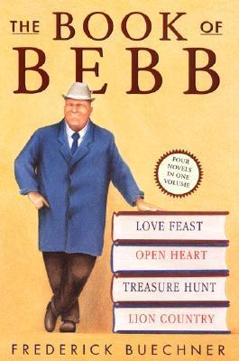 The Book of Bebb - Frederick Buechner