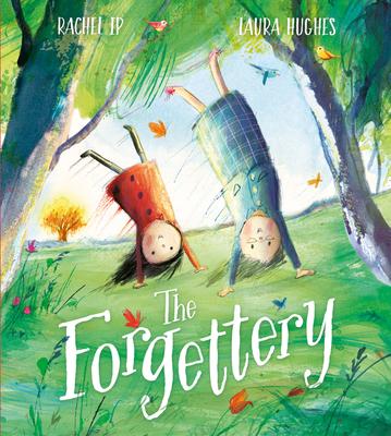 The Forgettery - Rachel Ip
