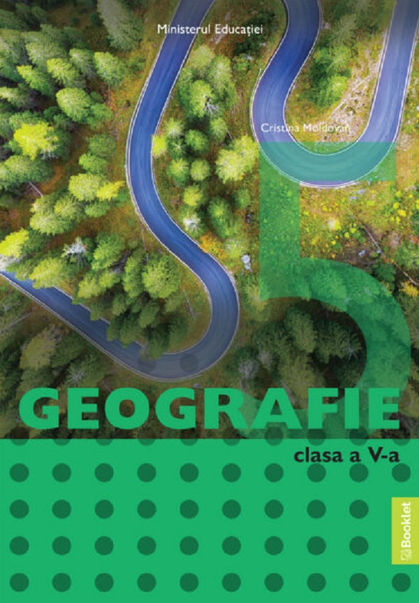 Geografie - Clasa 5 - Manual - Cristina Moldovan
