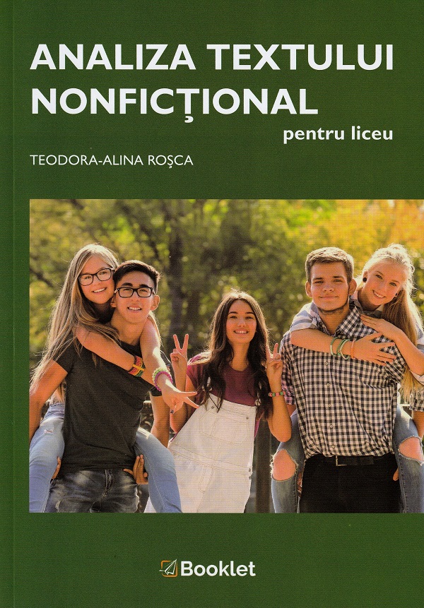 Analiza textului nonfictional pentru liceu - Teodora-Alina Rosca