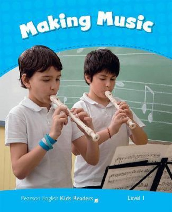Making Music Kids Readers Level 1 - Nicole Taylor