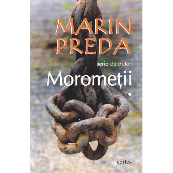 Pachet: Morometii vol.1+vol.2 + Intrusul - Marin Preda