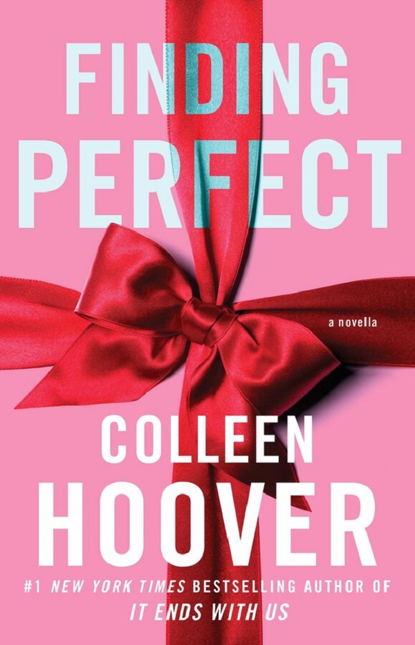 Finding Perfect. Hopeless #2.6 - Colleen Hoover