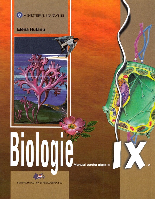 Biologie - Clasa 9 - Manual - Elena Hutanu