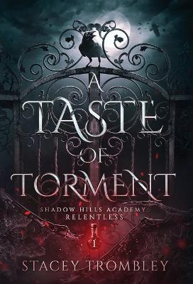A Taste of Torment - Stacey Trombley