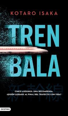 Tren Bala - Kotaro Isaka