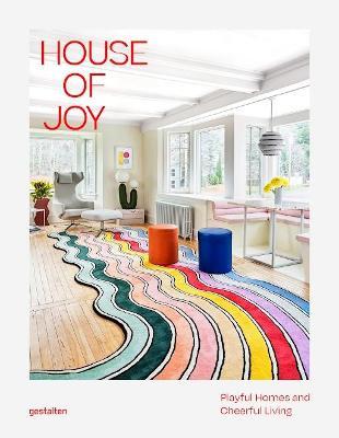 House of Joy - Gestalten