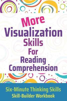 More Visualization Skills for Reading Comprehension - Janine Toole