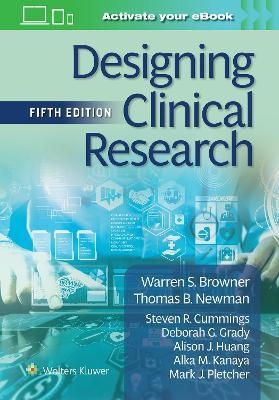 Designing Clinical Research - Warren S. Browner