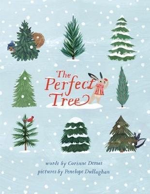 The Perfect Tree - Corinne Demas