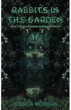 Coperta cărții 'Rabbits in the Garden - Jessica Mchugh'
