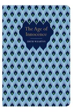 Poza produsului The Age of Innocence - Edith Wharton