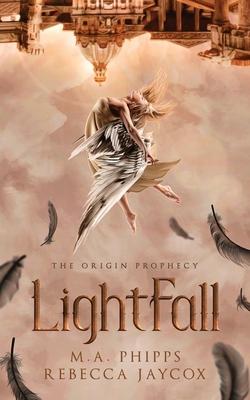 LightFall - M.a. Phipps