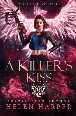 A Killer's Kiss - Helen Harper