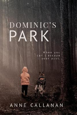Dominic's Park - Anne Callanan