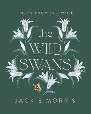 Wild Swans - Jackie Morris