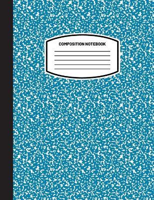 Classic Composition Notebook: (8.5x11) Wide Ruled Lined Paper Notebook Journal (Blue Gray) (Notebook for Kids, Teens, Students, Adults) Back to Scho - Blank Classic