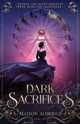 Dark Sacrifices - Allison Aldridge