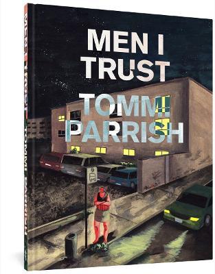 Men I Trust - Tommi Parrish