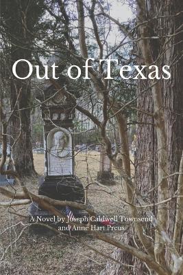 Out of Texas - Joseph Caldwell Townsend