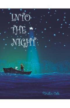 Coperta cărții 'Into the Night - Tristin Cole'