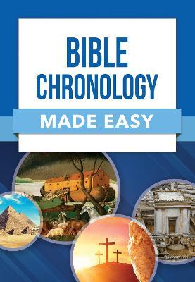 Bible Chronology Made Easy - Rose Publishing