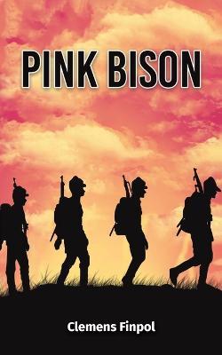 Pink Bison - Clemens Finpol